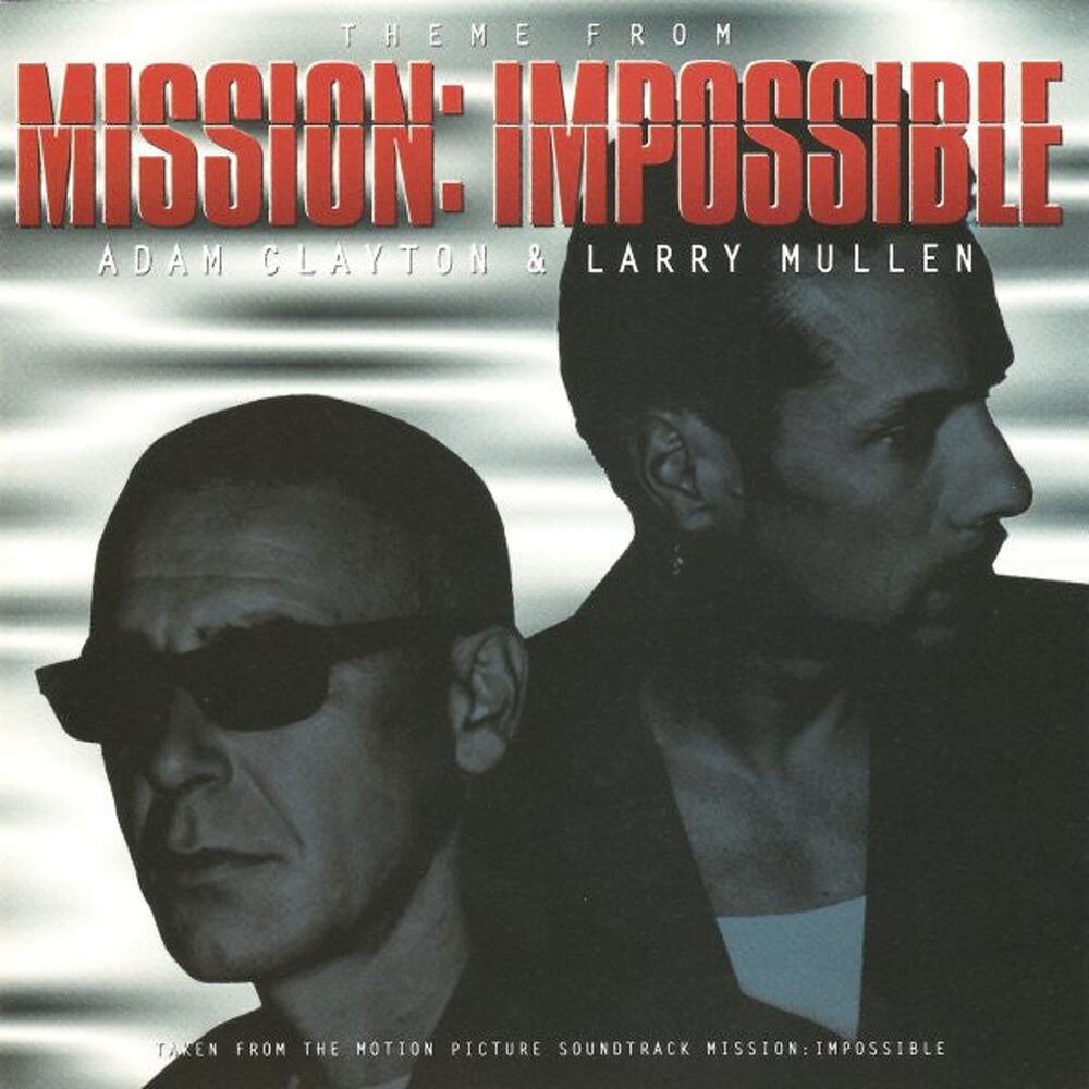 Adam Clayton & Larry Mullen - Theme From Mission: Impossible (CD, Maxi)